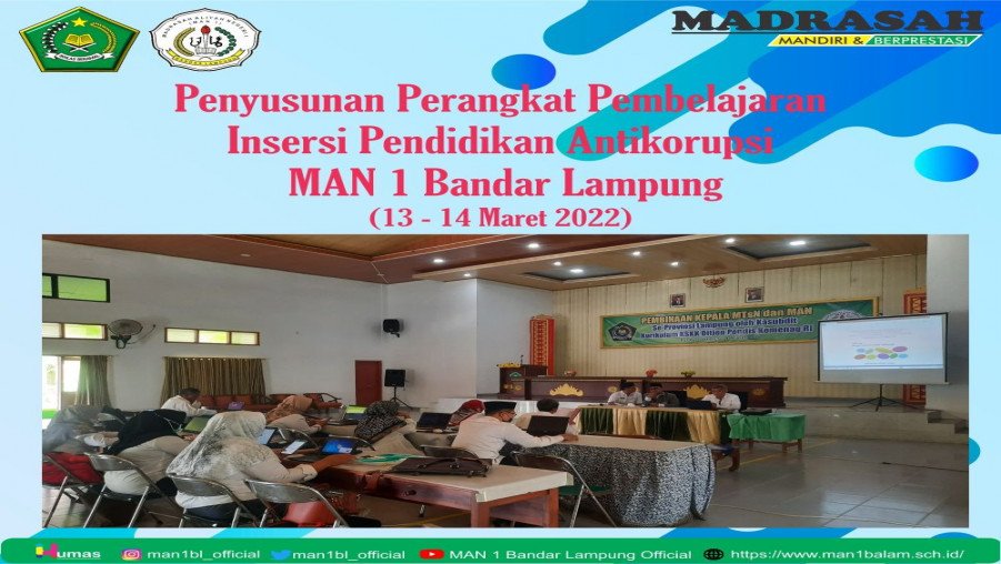 MAN 1 Bandar Lampung Gelar Sosialisasi Penyusunan Perangkat Pembelajaran Insersi Pendidikan Antikorupsi
