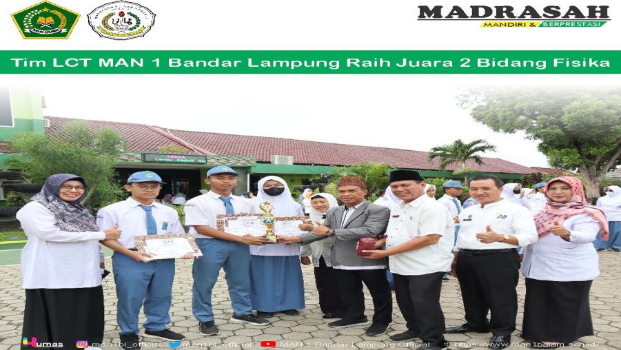 Tim LCT MAN 1 Bandar Lampung Raih Juara 2 Bidang Fisika