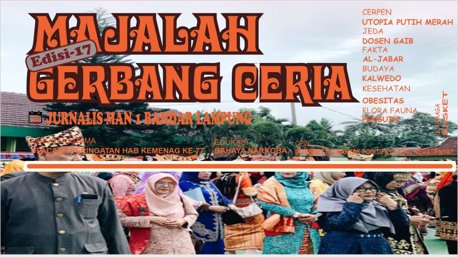 MAJALAH CERIA INSPIRASI TAK BERTEPI EDISI KE 17