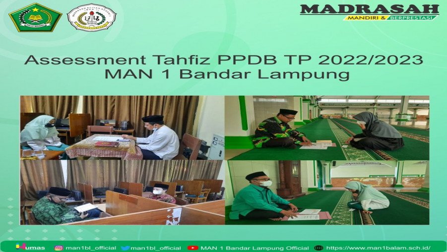 Panitia PPDB Tahun Pelajaran 2022/2023 MAN 1 Bandar Lampung Selenggarakan Assessment Tahfidz
